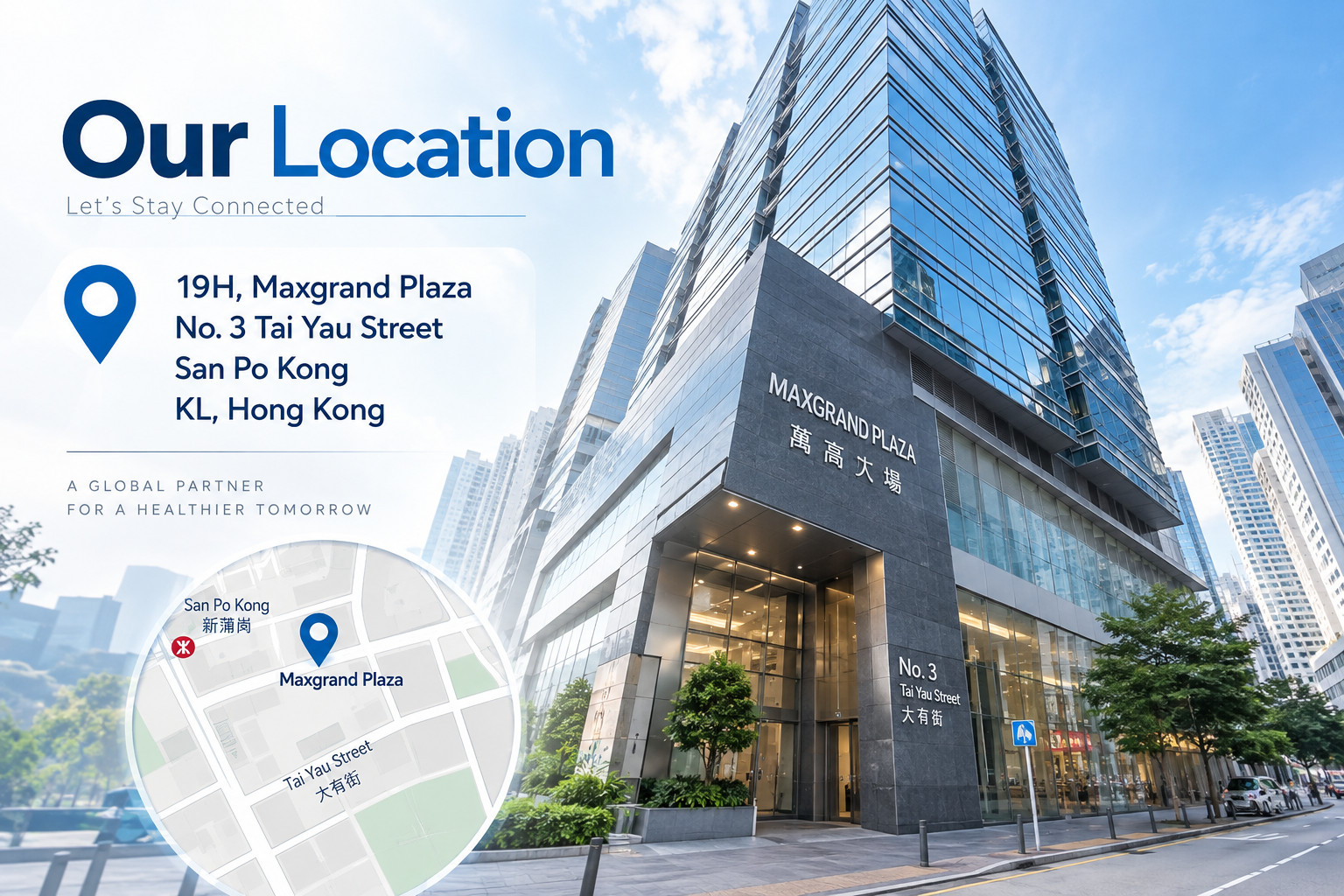 Maxgrand Plaza, No. 3 Tai Yau Street, San Po Kong, Hong Kong
